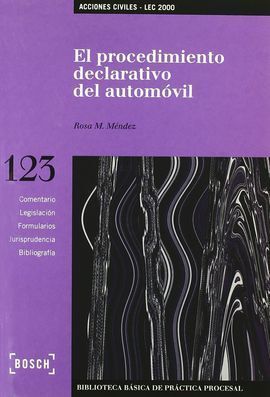 EL PROCEDIMIENTO DECLARATIVO DEL AUTOMÓVIL