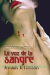 LA VOZ DE LA SANGRE