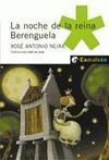 LA NOCHE DE LA REINA BERENGUELA