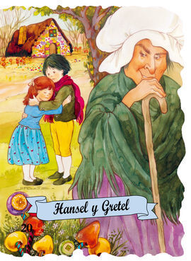 HANSEL Y GRETHEL (LETRA IMPRENTA)