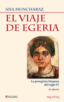 VIAJE DE EGERIA, EL