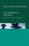 LAS PALMERAS SALVAJES