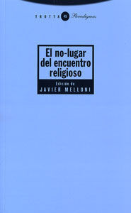 EL NO-LUGAR DEL ENCUENTRO RELIGIOSO