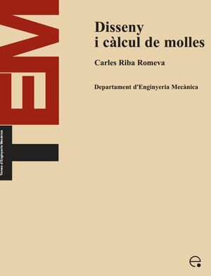 DISSENY I CÀLCUL DE MOLLES