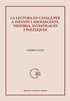 LA LECTURA EN CATALÀ PER A INFANTS I ADOLESCENTS