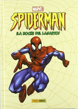 SPIDERMAN VOL.2 LA NOCHE DEL LAGARTO