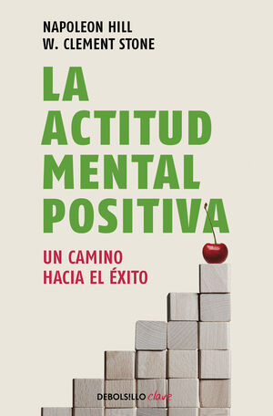 LA ACTITUD MENTAL POSITIVA