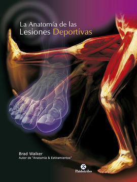 ANATOMÍA DE LAS LESIONES DEPORTIVAS, LA (COLOR).