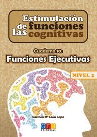 ESTIMULACION DE LAS FUNCIONES COGNITIVAS, NIVEL 2