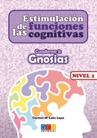 ESTIMULACIÓN DE LAS FUNCIONES COGNITIVAS, NIVEL 1