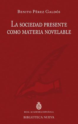 LA SOCIEDAD PRESENTE COMO MATERIA NOVELABLE