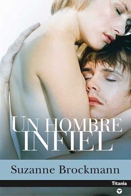 UN HOMBRE INFIEL