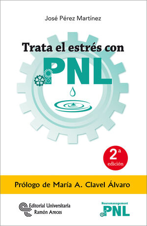 TRATA EL ESTRÉS CON  PNL