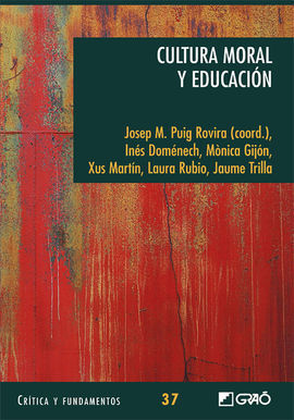 CULTURA, MORAL Y EDUCACIÓN