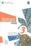 DOMANI 3 ALUMNO + DVD-ROM