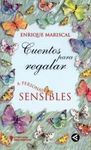 CUENTOS PARA REGALAR A PERSONAS SENSIBLES