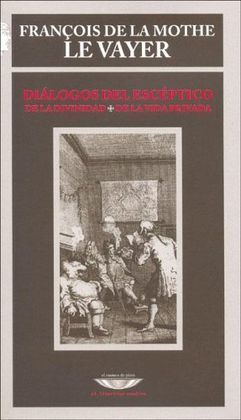 DIALOGOS DEL ESCEPTICO. DE LA DIVINIDAD DE LA VIDA PRIVADA