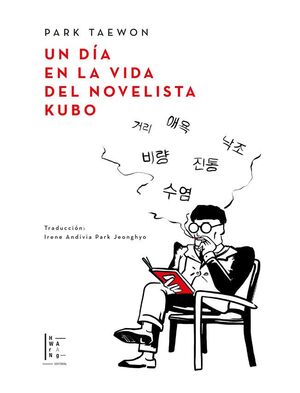 UN DÍA EN LA VIDA DEL NOVELISTA KUBO