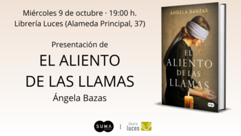 Presentación de ‘El aliento de las llamas’, de Ángela Banzas