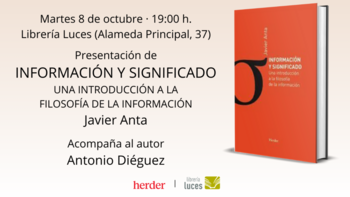 Presentación de ‘Información y significado’, de Javier Anta