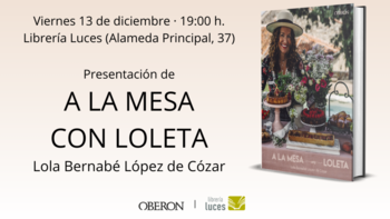 Presentación de ‘A la mesa con Loleta’, de Lola Bernabé López de Cózar